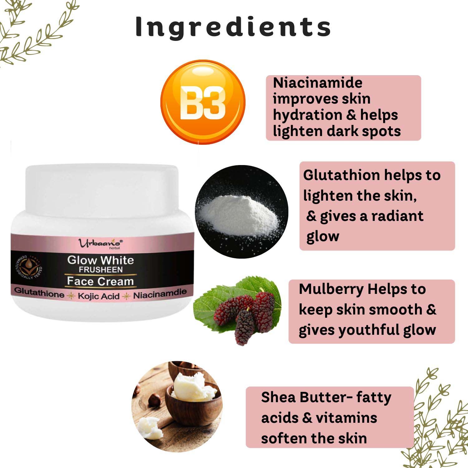 urbaano herbal frusheen glow white face cream with glutathion, mulberry, shea butter & hyaluronic acid to reduce dark spots, fine lines