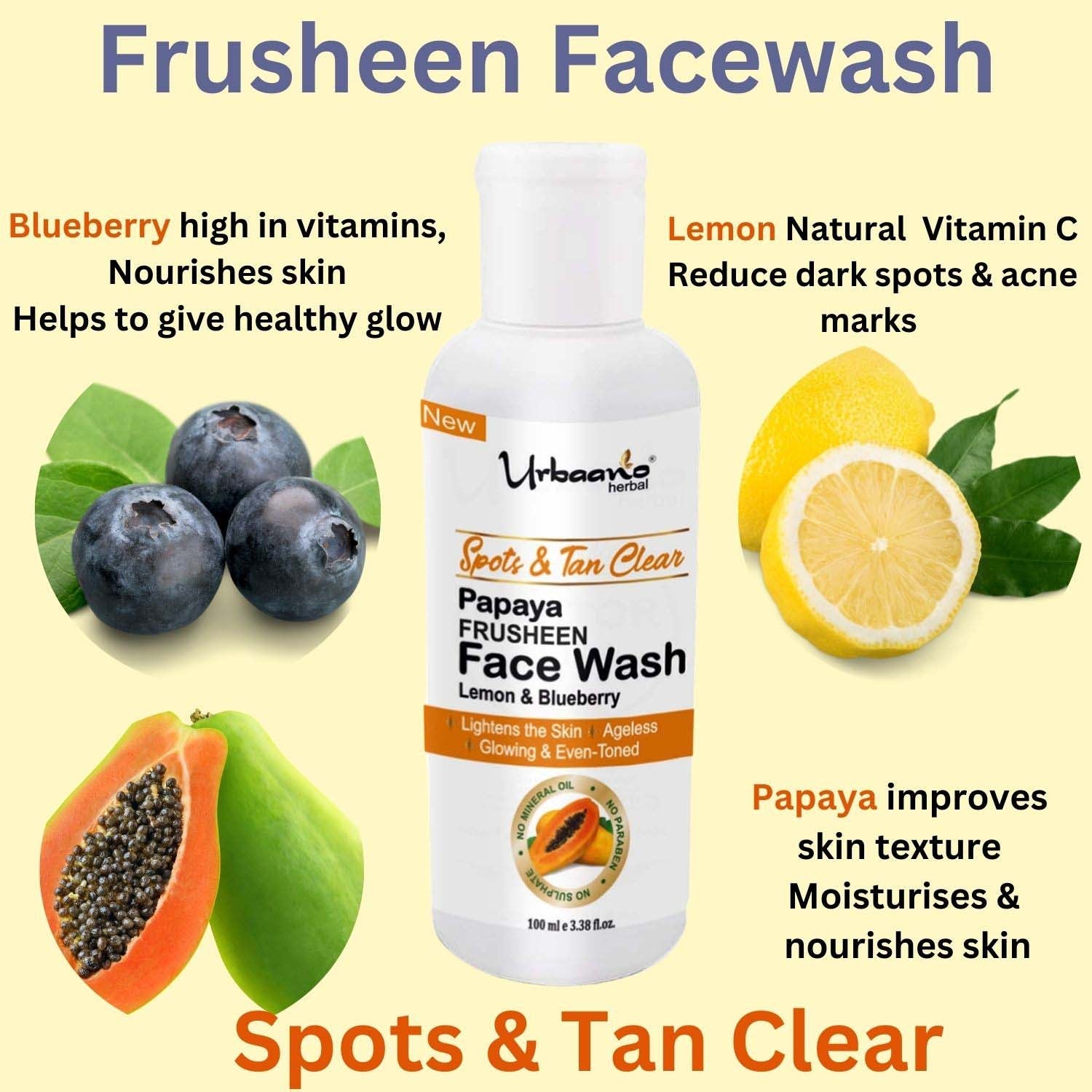 urbaano herbal frusheen face wash papaya for skin lightening, de tan, dark spot, ageless, glowing skin with blueberry, lemon,  